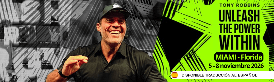UPW Tony Robbins 2026 Miami en español UPW Tony Robbins 2026 Miami en español