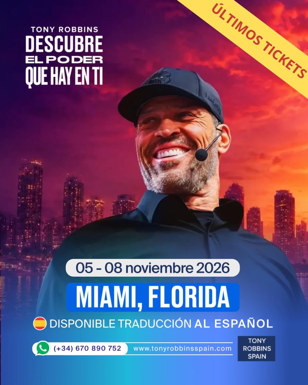 Tony Robbins Curso UPW en Miami en español 2026 Tickets oferta especial